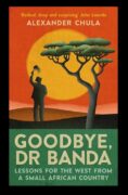 Goodbye Dr Banda by Dr Alexander Chula
